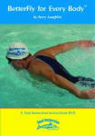 Total Immersion Swimming BetterFly for Every Body