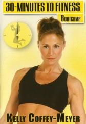 30 Minutes to Fitness: Bootcamp with Kelly Coffey-Meyer DVD