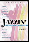 Bob Rizzo's Jazzin' Across the Floor
