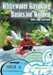 Whitewater Kayaking Basics for Women