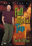 Bob Rizzo's Full Metal Tap